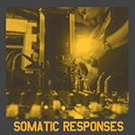 Somatic Responses